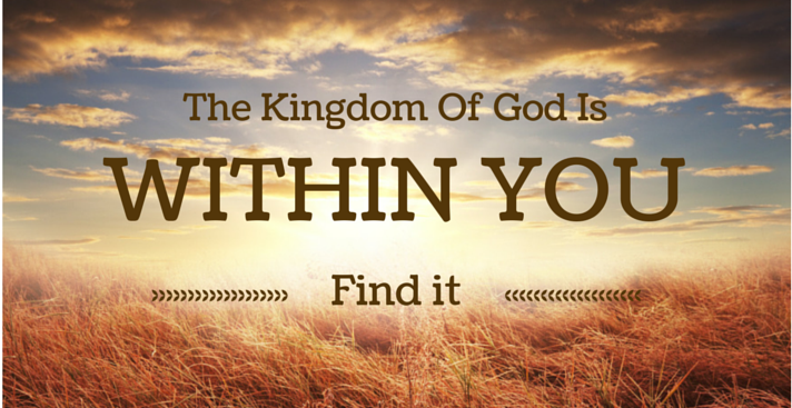 Kingdom of God ‘Is’ Among You!